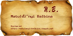 Matulányi Balbina névjegykártya